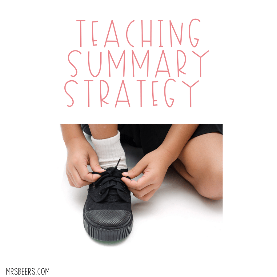 teaching summary strategy