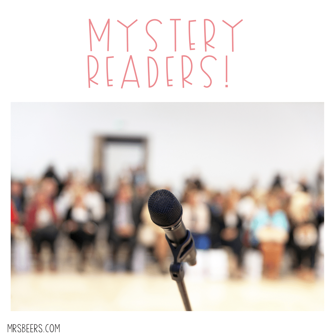 Mystery Readers Guest Readers in the Classroom