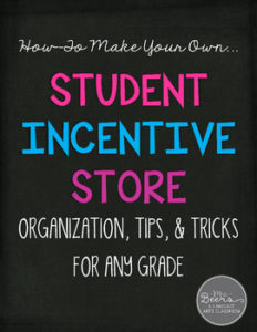 student incentives store ideas