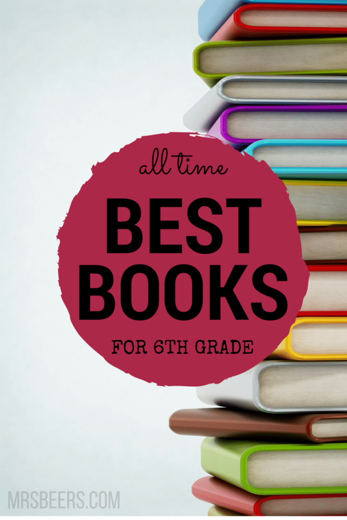 An ELA Teacher’s List of Best Books for 6th Grade