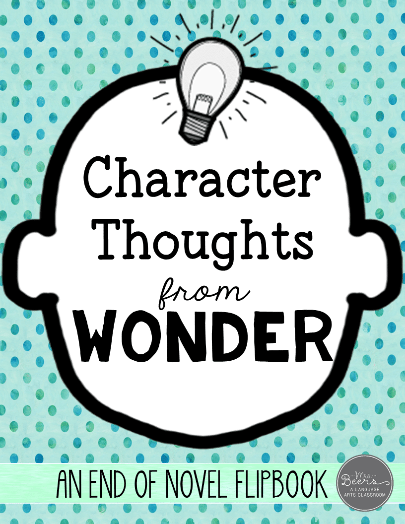 Teaching Character Analysis and Empathy with this Wonder Novel Unit Resource