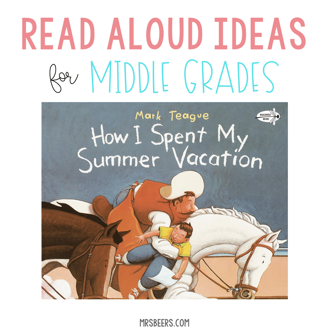 how I spent my summer vacation read aloud ideas