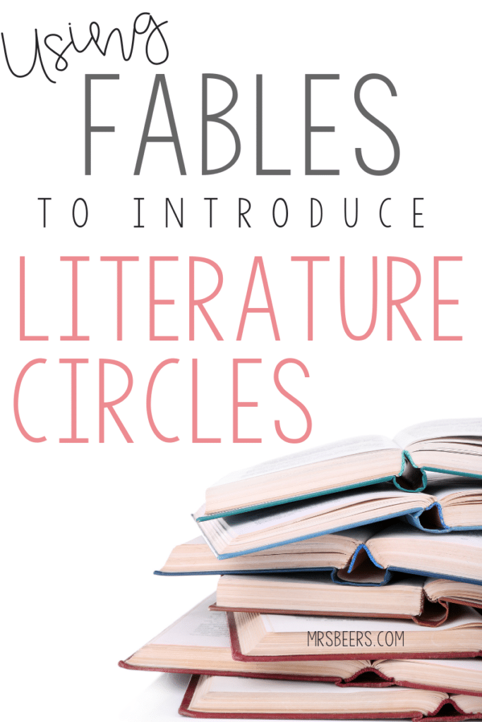 Using Fables to Introduce Literature Circles