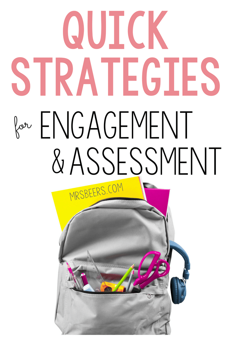 Quick strategies to engage and assess students during the first days of school.