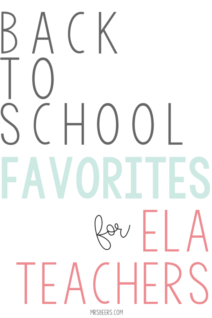Back to School Favorites for ELA Teachers... I have been blogging for over 10 years. Here are some of my favorite posts to get teachers geared up for back to school season.