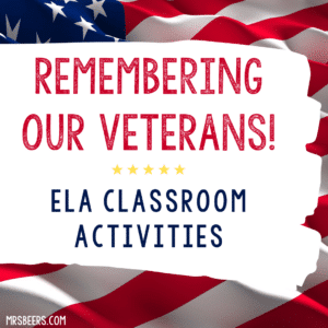 Veteran's Day Classroom Activities for Middle School