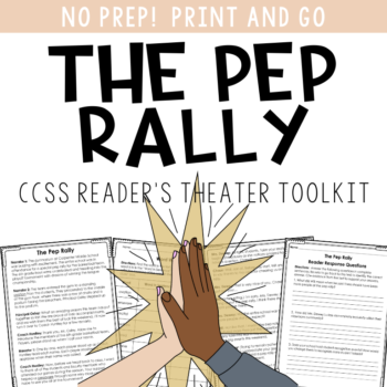 The Pep Rally Reader's Theater Script