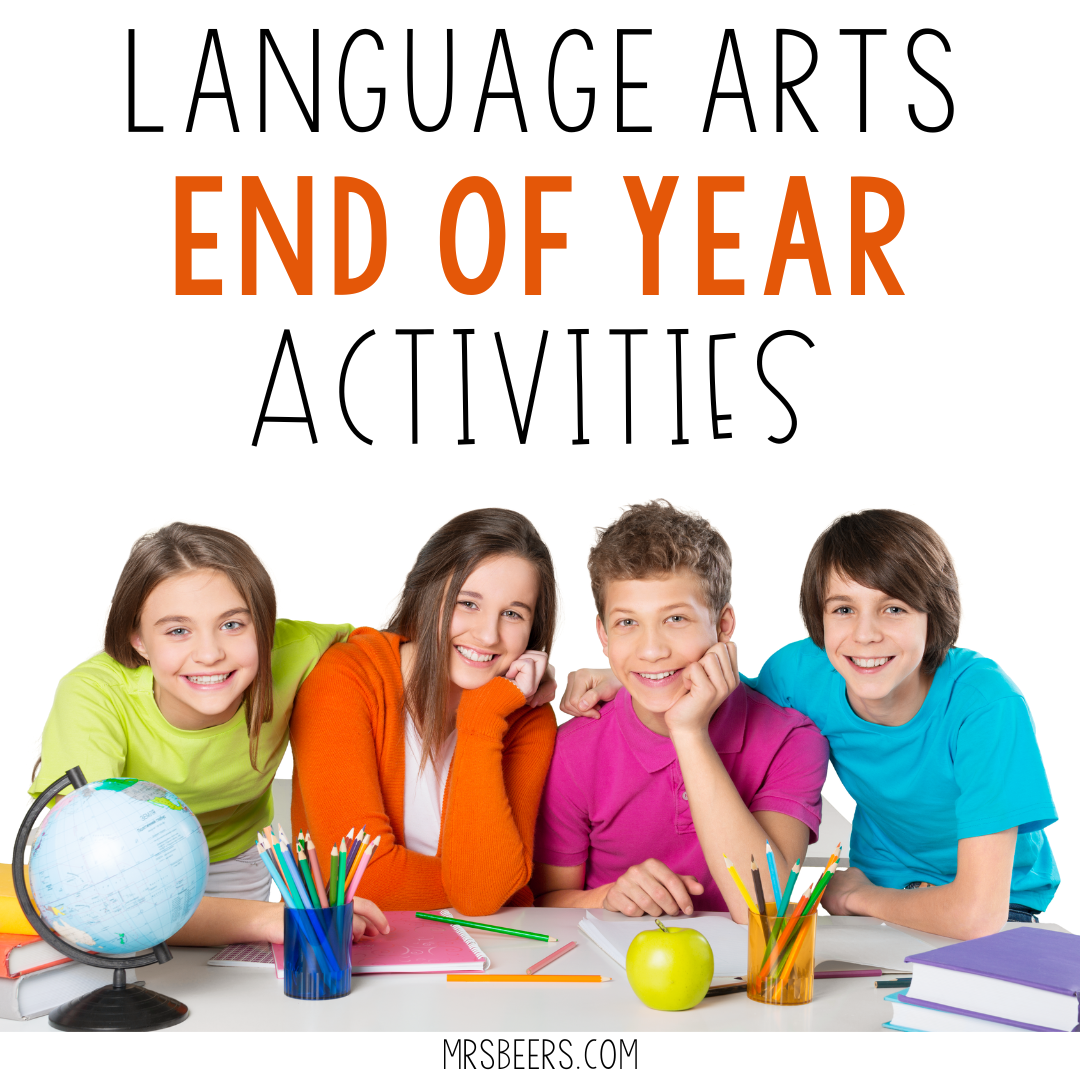 ELA End of the Year Activities for Middle School