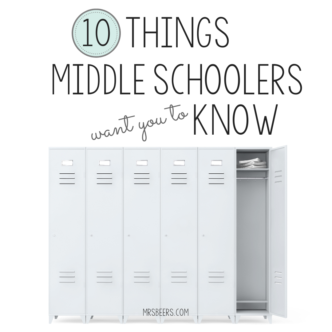 10 Things Middle School Students Want You to Know