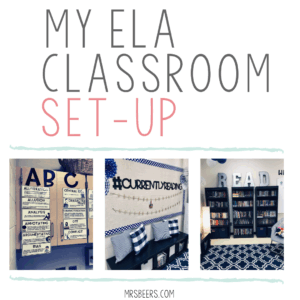 My ELA Classroom Setup