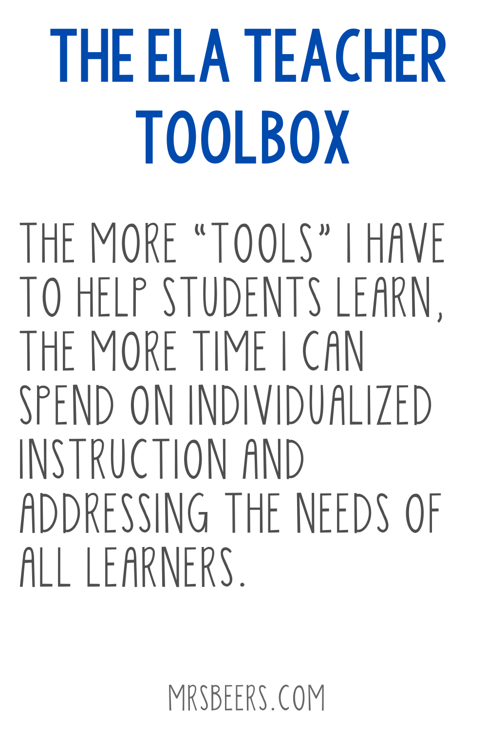 ELA Teacher Toolbox: Why Teachers Need ELA Tools