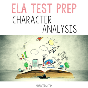 character analysis activities for ELA test prep