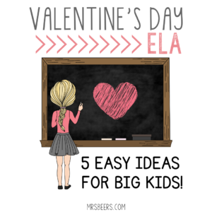 5 Easy ELA Ideas for Valentine's Day