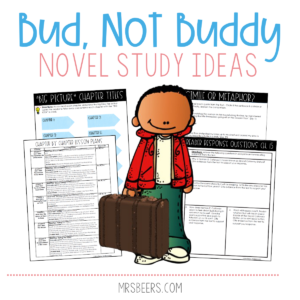 Bud, Not Buddy Novel Study activities
