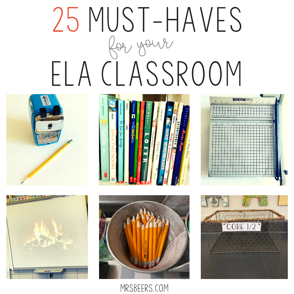 25 Must-Haves for Your ELA Classroom