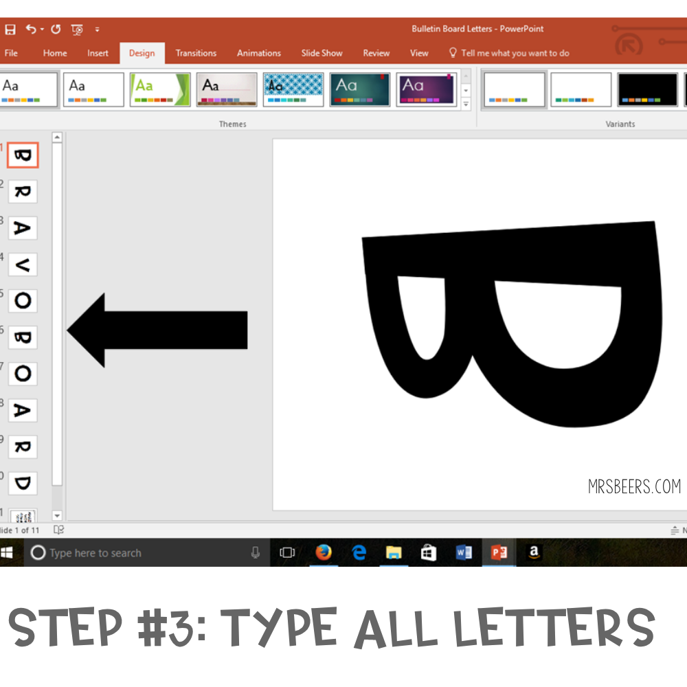 Type one bulletin board letter per slide in PowerPoint