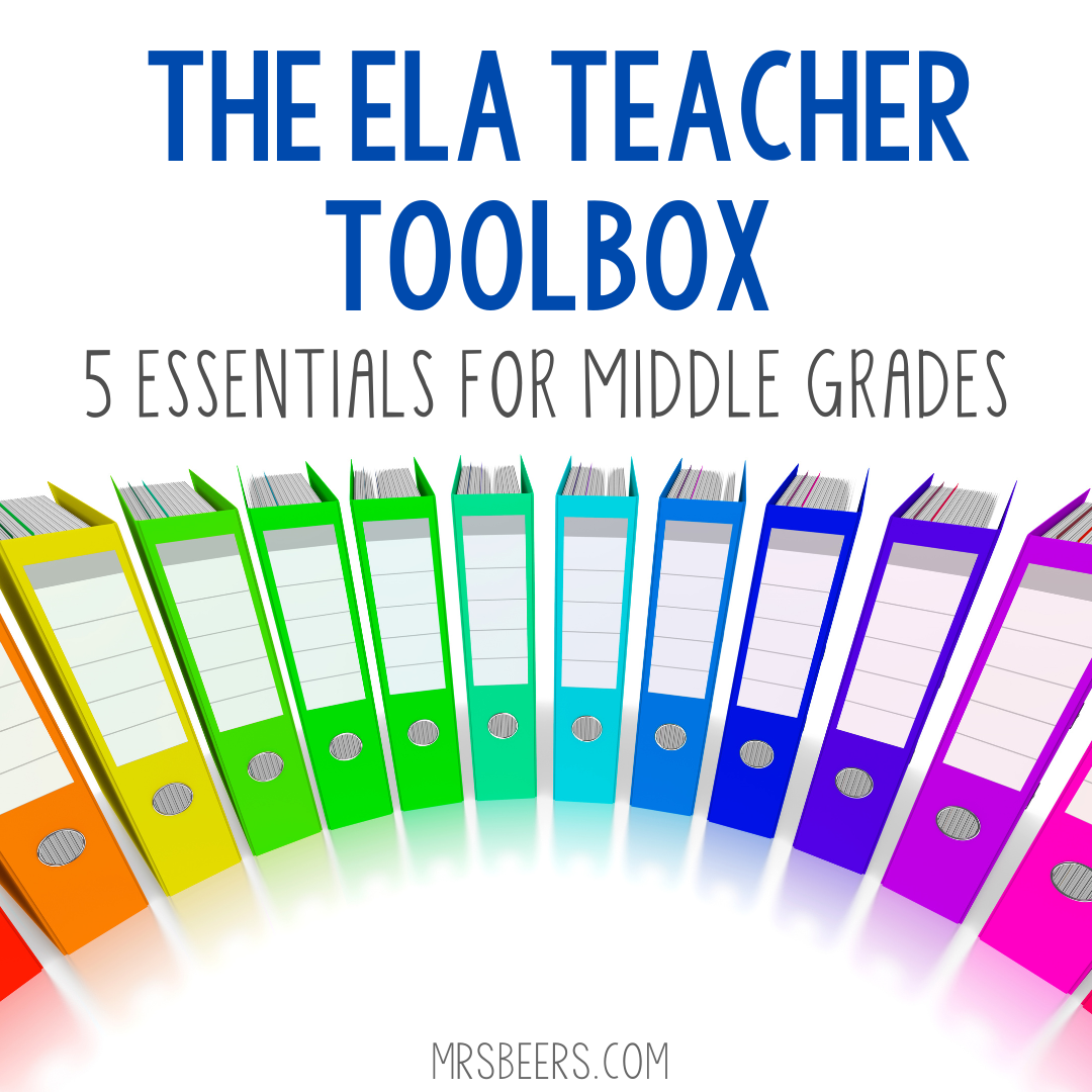 The ELA Teacher Toolbox: activities and resources for middle school
