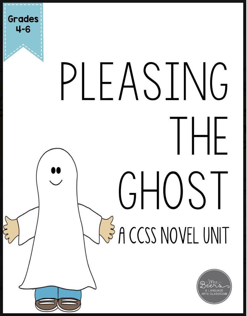 Pleasing the Ghost - Novel Book Study by Erin Beers